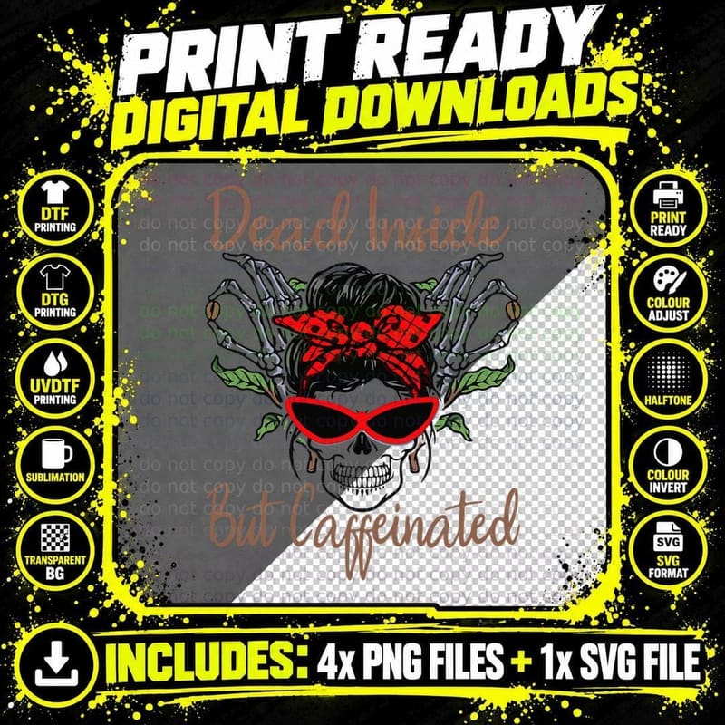 Skull Dead Inside but Caffeinated Skeleton Messy Bun Mom Png SVG Digital Bundle