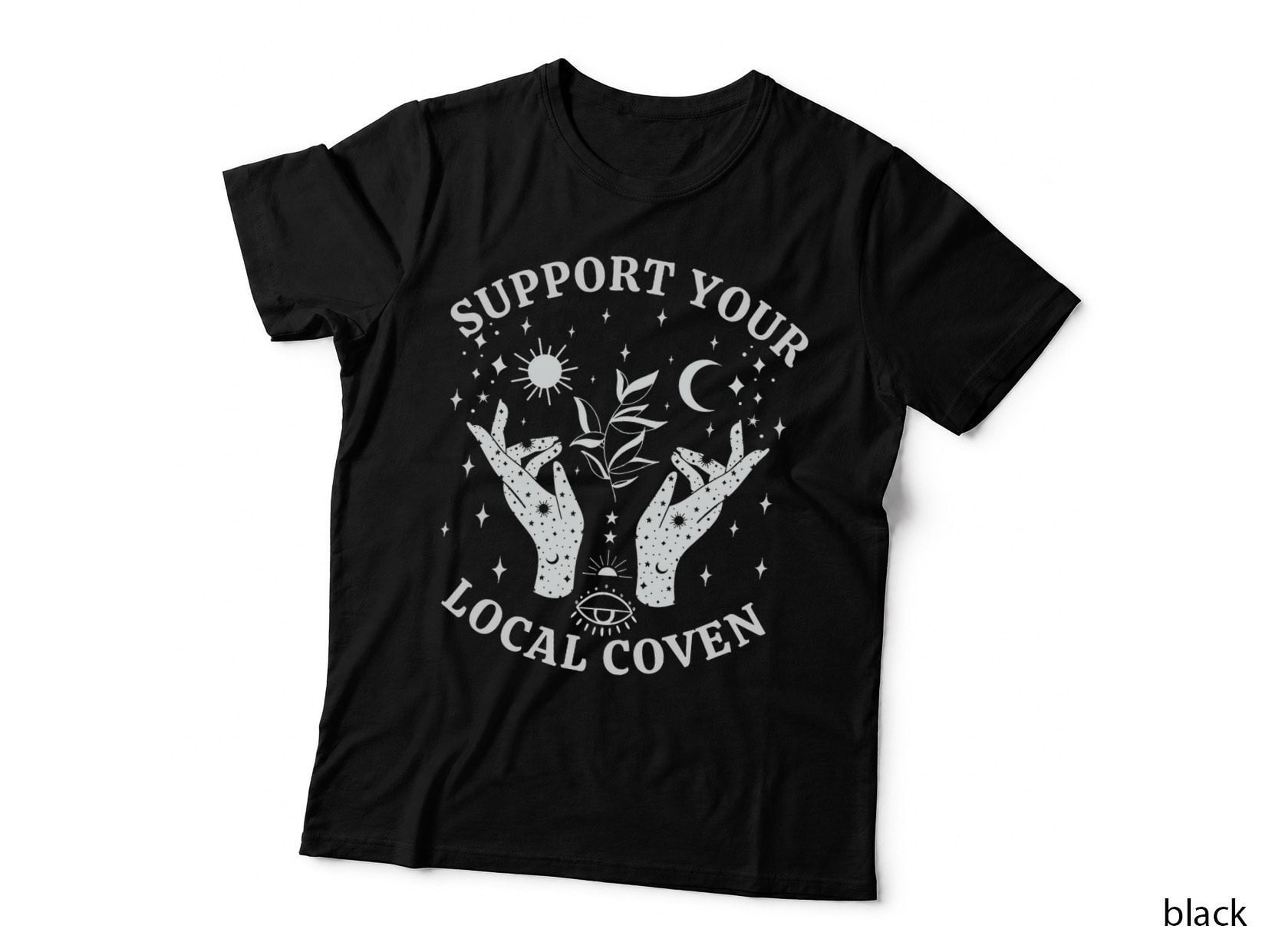 Support Your Local Coven, Witch Girl Aesthetic T-Shirt