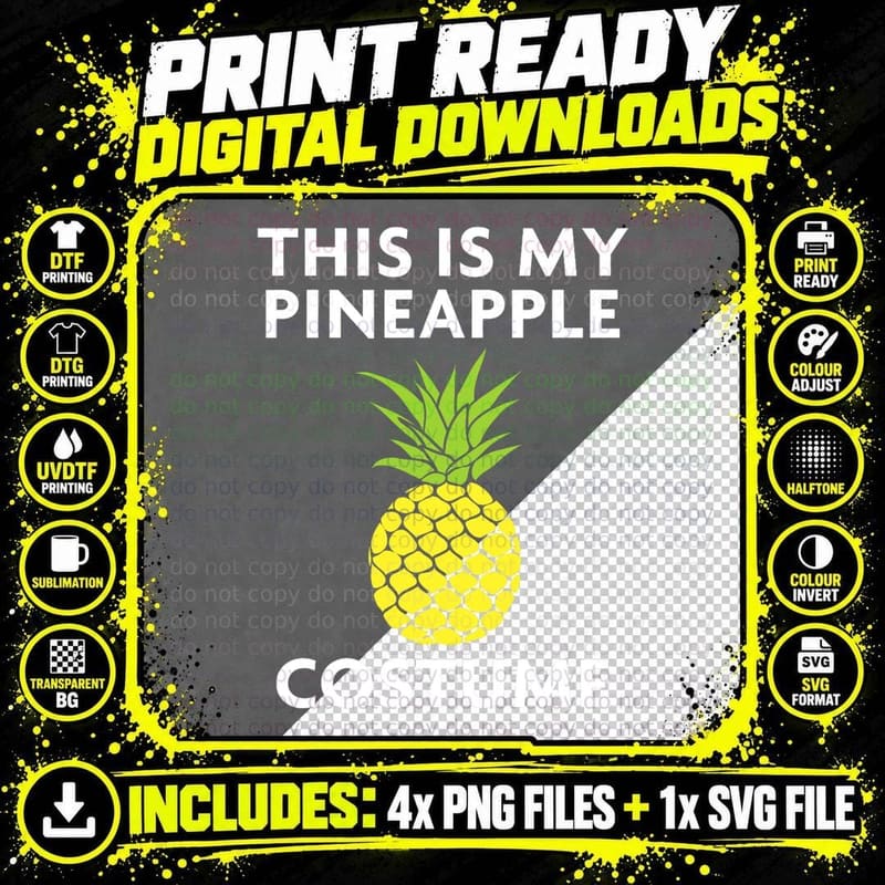 This Is My Pineapple Costume for Halloween T-Shirt Png SVG Digital Bundle