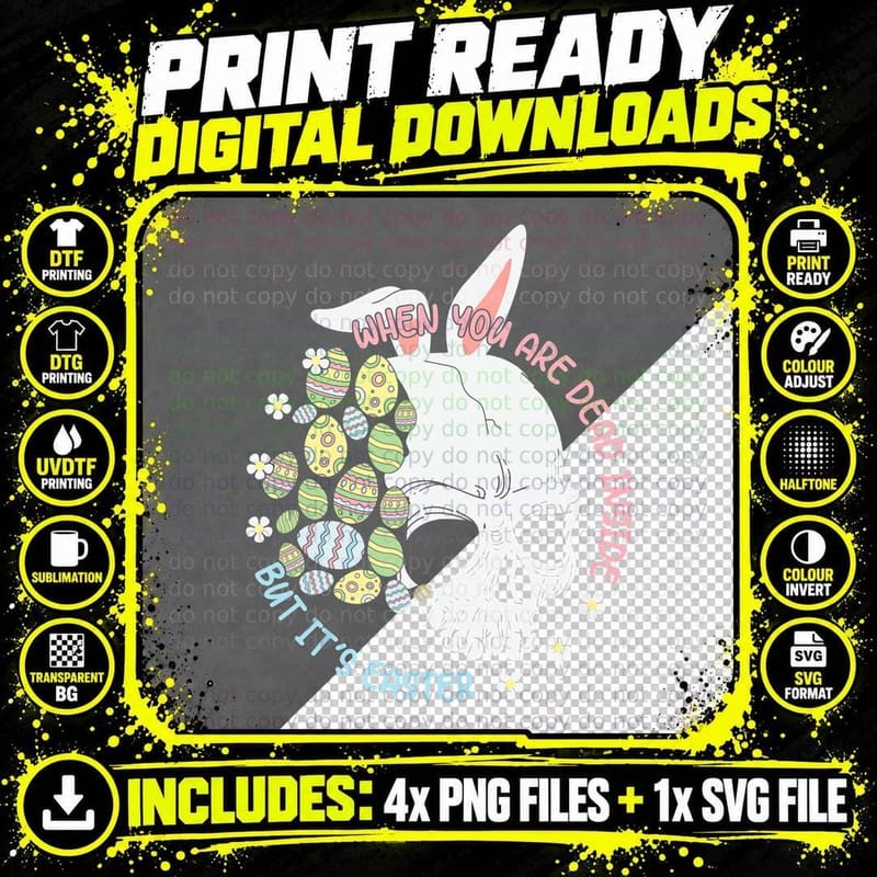 When You Are Dead Inside but It's Easter Skeleton Easter Png SVG Digital Bundle