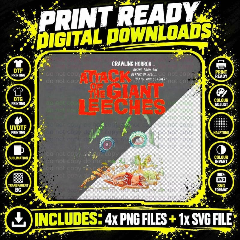 Attack of the Giant Leeches T-Shirt Png SVG Digital Bundle
