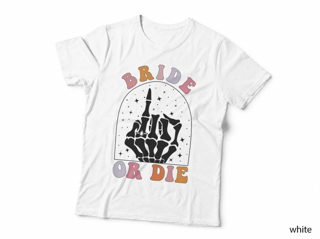 Bride or Die Skeleton Hand Halloween Bachelorette Matching T-Shirt