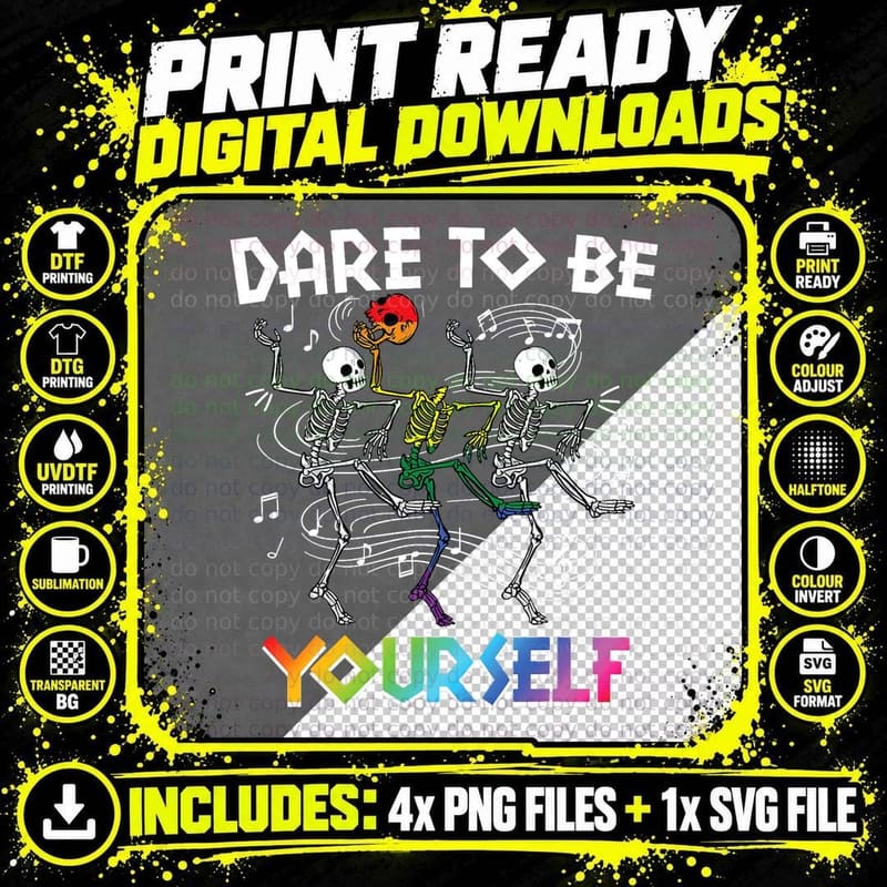Dare to Be LGBT Pride Yourself Rainbow Skeleton Dancing Png SVG Digital Bundle