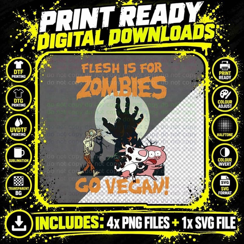 Flesh Is for Zombies Go Vegan Halloween T-Shirt Png SVG Digital Bundle