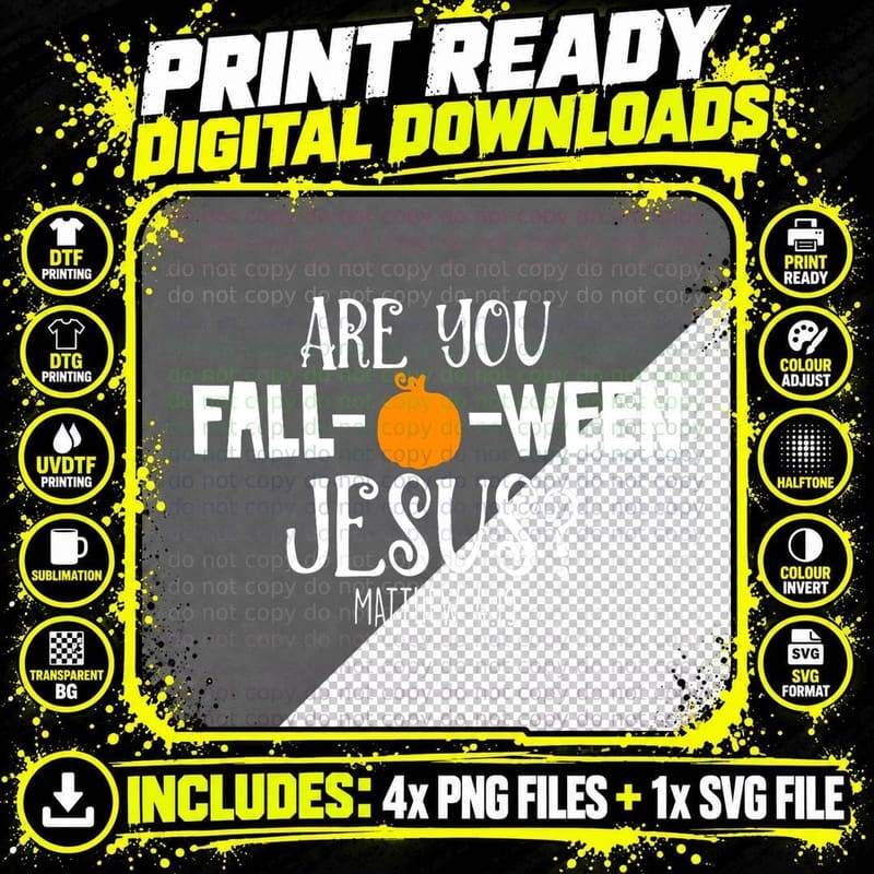 Halloween Are You Fall-O-Ween Jesus Matthew Christian Png SVG Digital Bundle