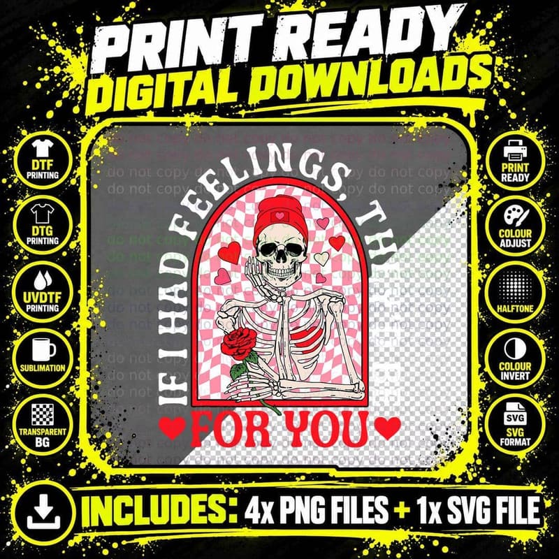 If I Had Feelings They'd Be for You Valentines Day Png SVG Digital Bundle