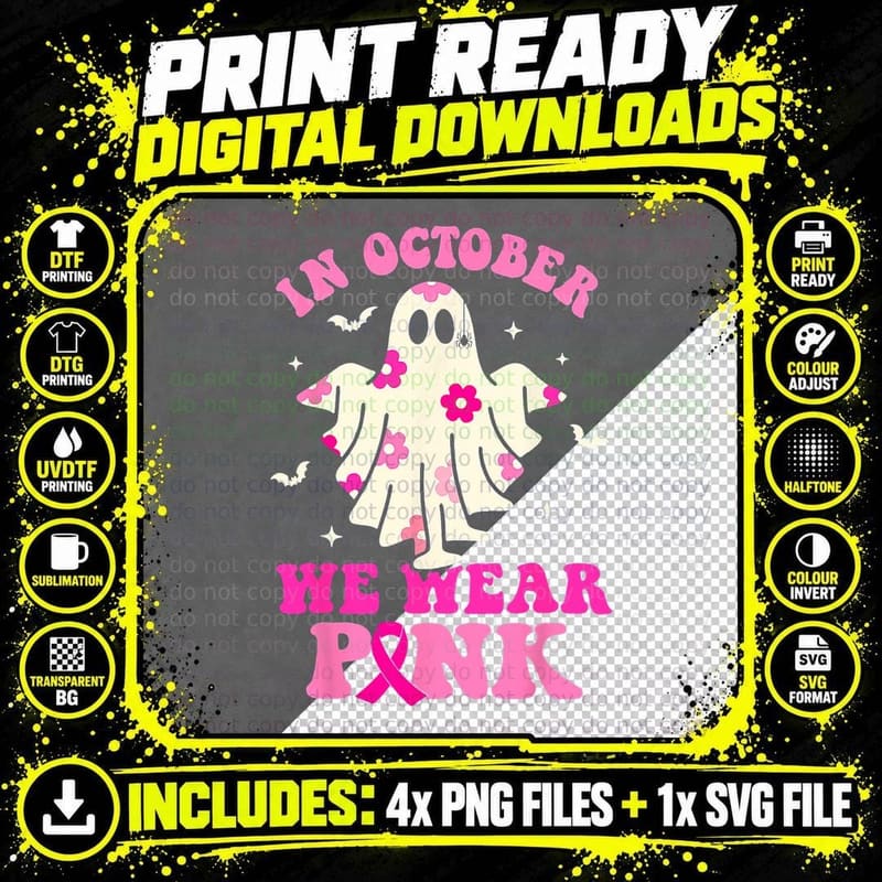 In October We Wear Pink Cute Ghost Breast Cancer Png SVG Digital Bundle