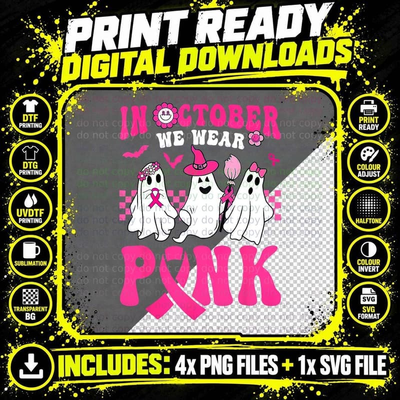 In October We Wear Pink Cute Ghost Breast Cancer Png SVG Digital Bundle