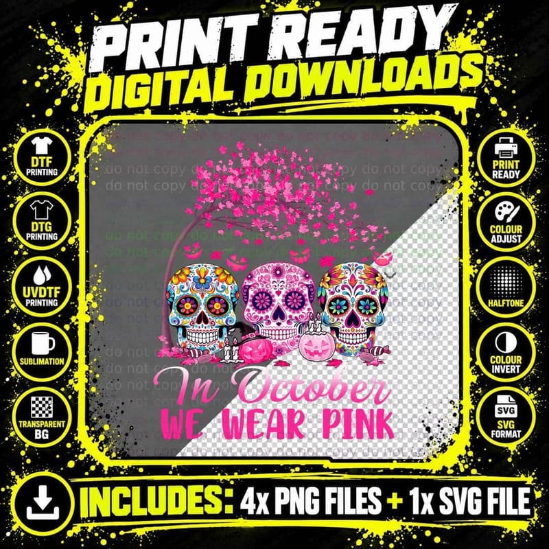 In October We Wear Pink Sugar Skull Halloween Breast Png SVG Digital Bundle