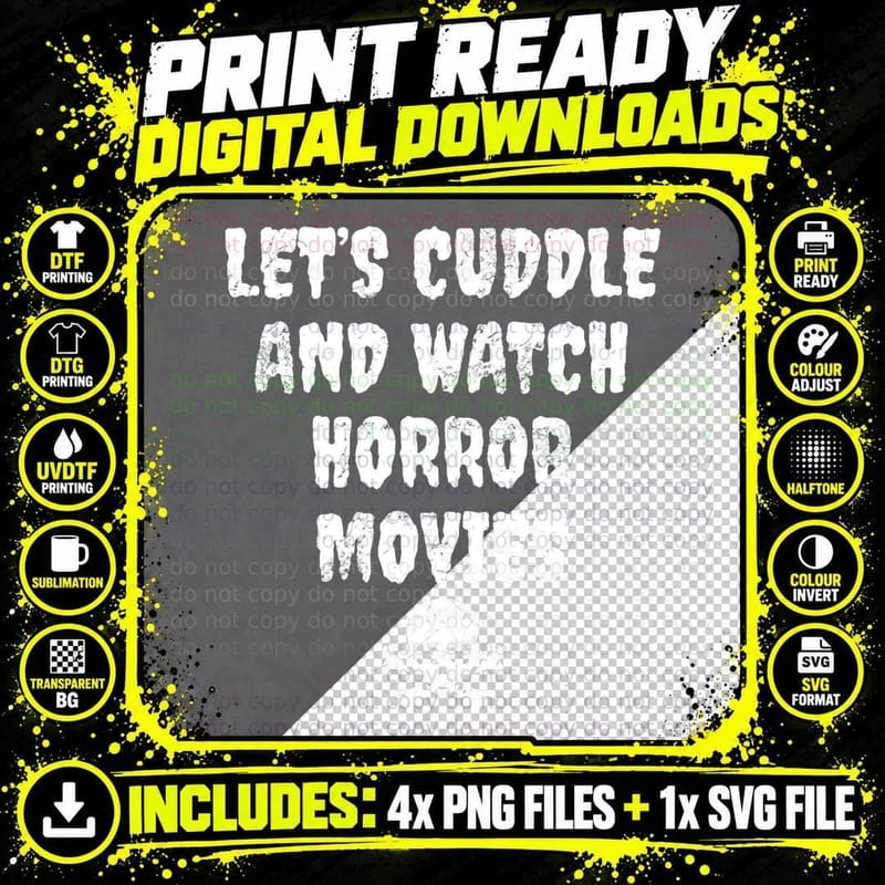 Let's Cuddle and Watch Horror Movies T-Shirt Png SVG Digital Bundle