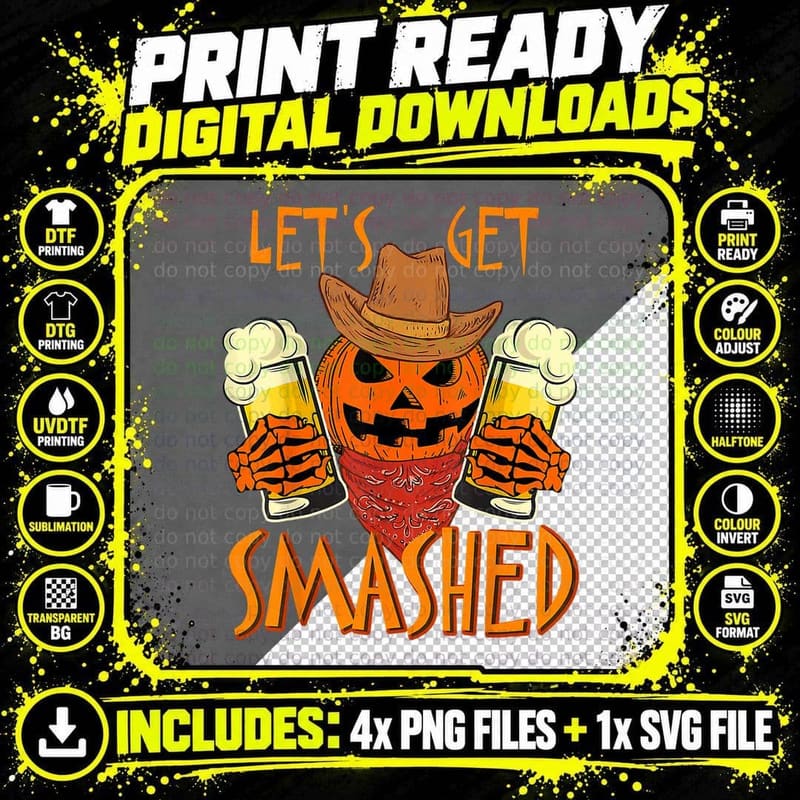 Let's Get Smashed Pumpkin Drink, Halloween Beer Png SVG Digital Bundle