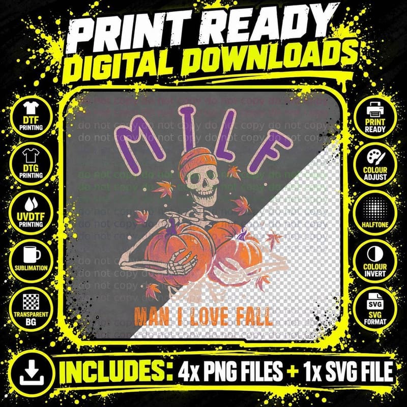 MILF Man I Love Fall Funny Skeleton Pumpkin Halloween Png SVG Digital Bundle