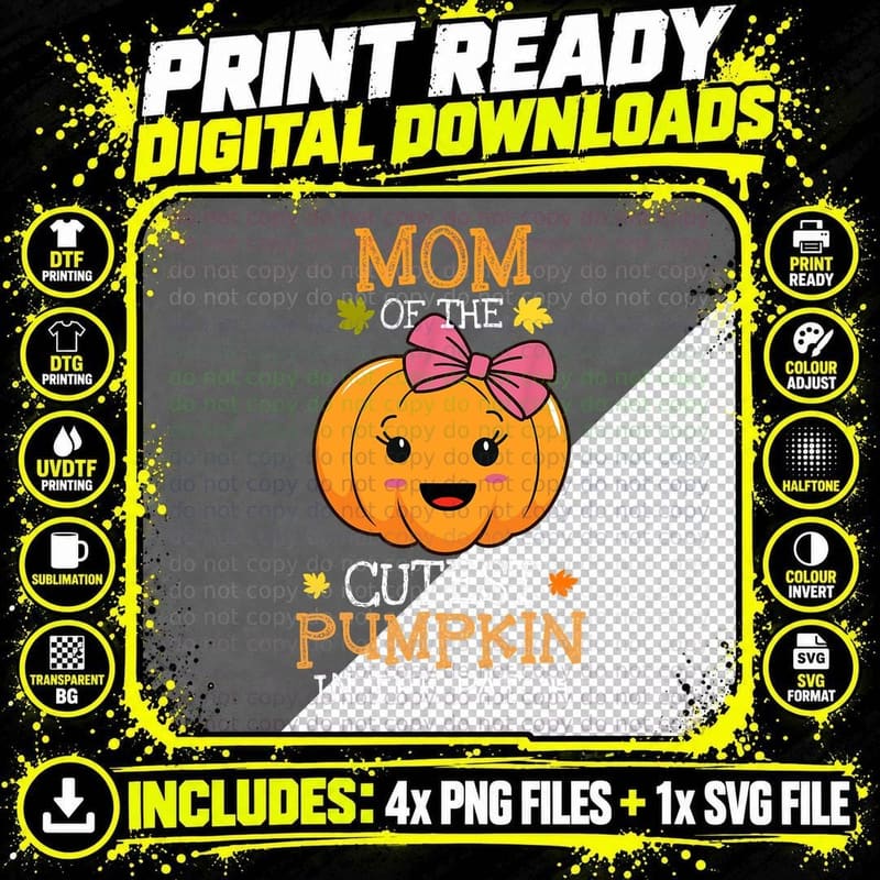Mom of the Cutest Pumpkin in the Patch Halloween T-Shirt Png SVG Digital Bundle