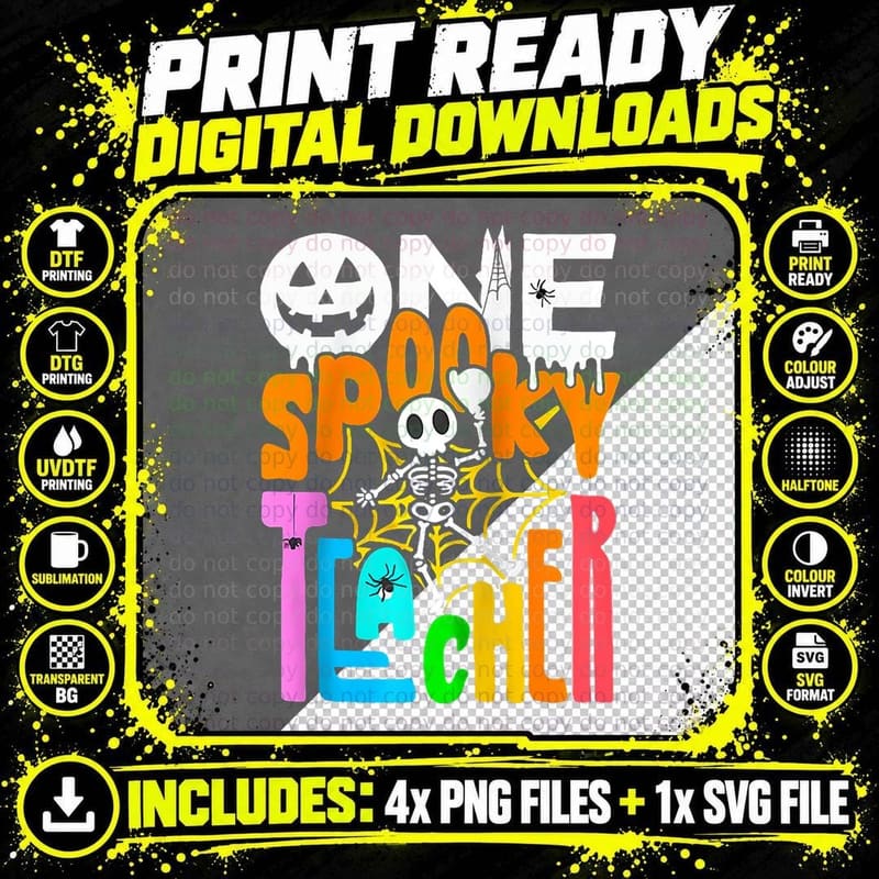 One Spooky Teacher Funny Skeleton Halloween Costume Png SVG Digital Bundle