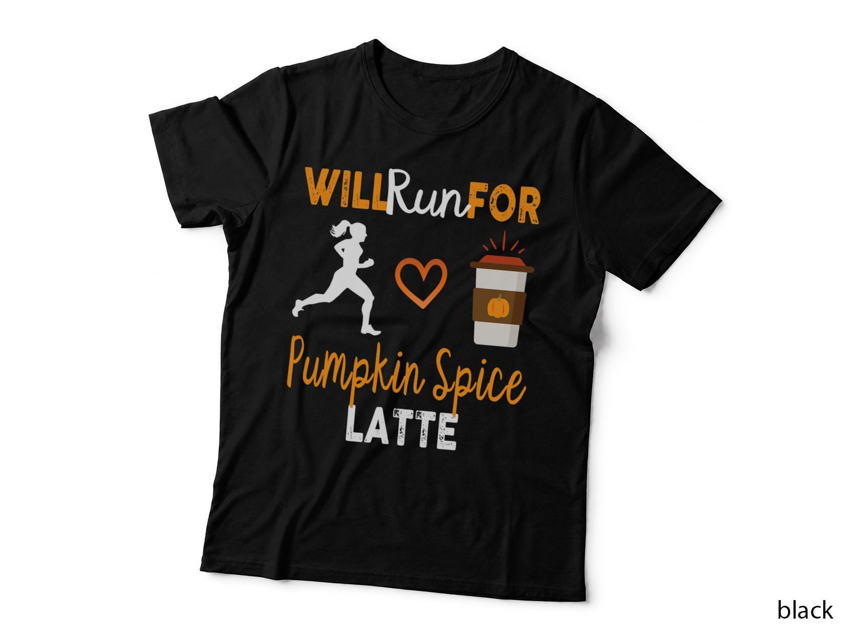 PSL Will Run for Pumpkin Spice Latte Funny Graphic Running T-Shirt