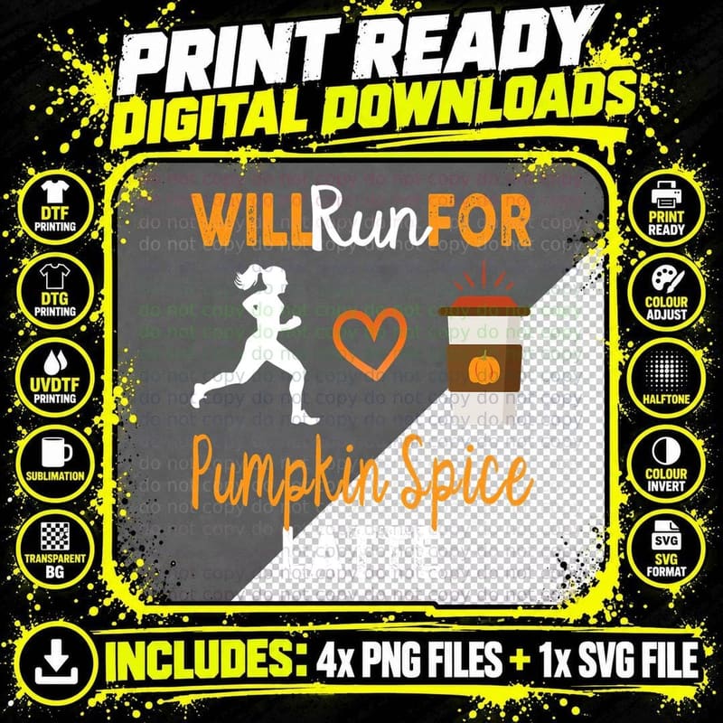 PSL Will Run for Pumpkin Spice Latte Funny Graphic Png SVG Digital Bundle