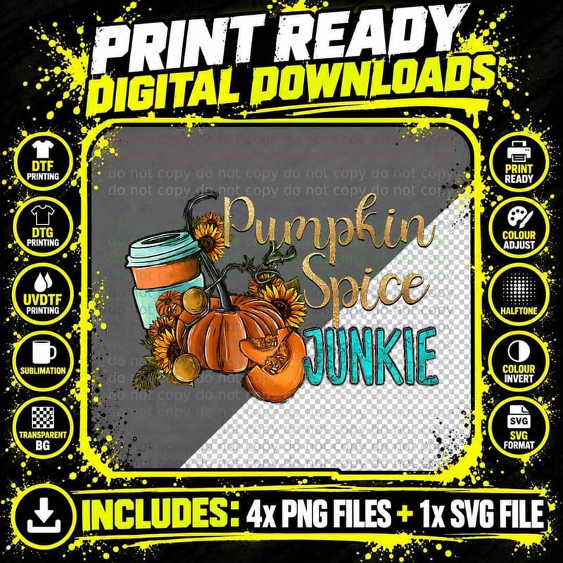 Pumpkin Spice Latte Junkie Funny Fall Autumn Women Men Png SVG Digital Bundle