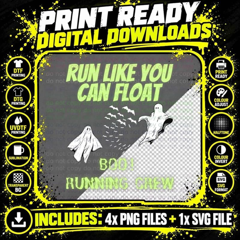 Run Like You Can Float Running Design for Halloween Png SVG Digital Bundle