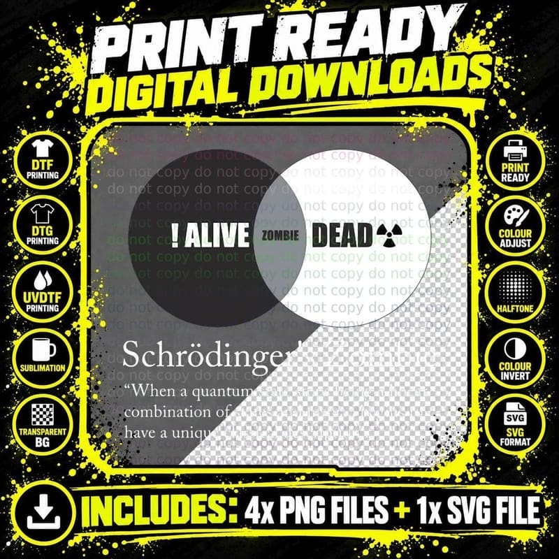 Schrödinger's Zombie T-Shirt Png SVG Digital Bundle