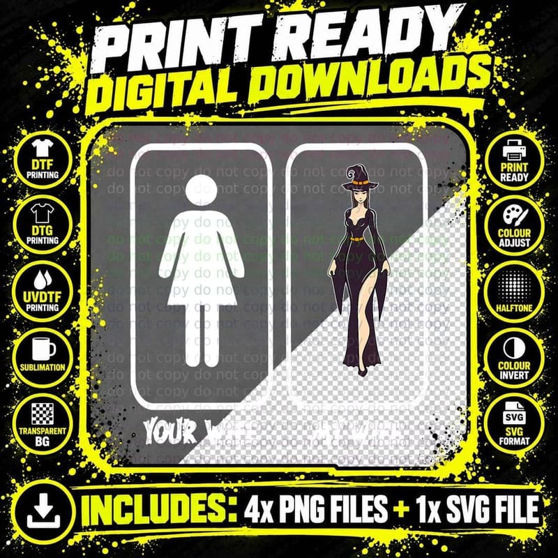 Sexy Witch My Wife Your Wife Halloween Husband Gift Png SVG Digital Bundle