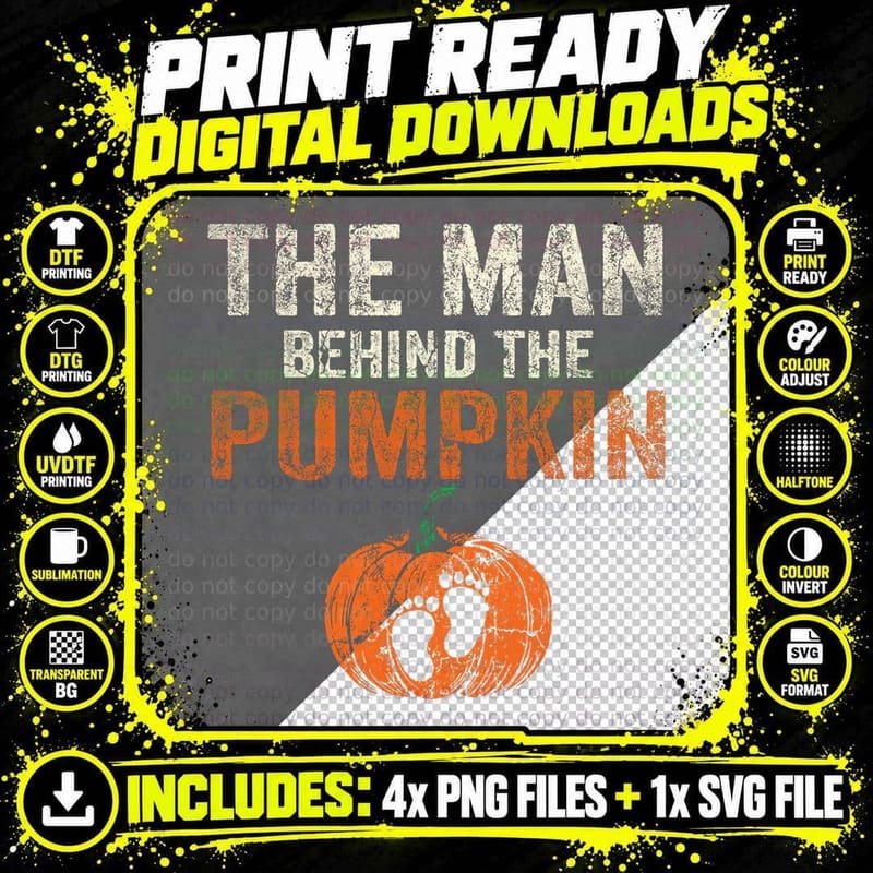 The Man Behind the Pumpkin Dad Halloween Pregnancy Png SVG Digital Bundle