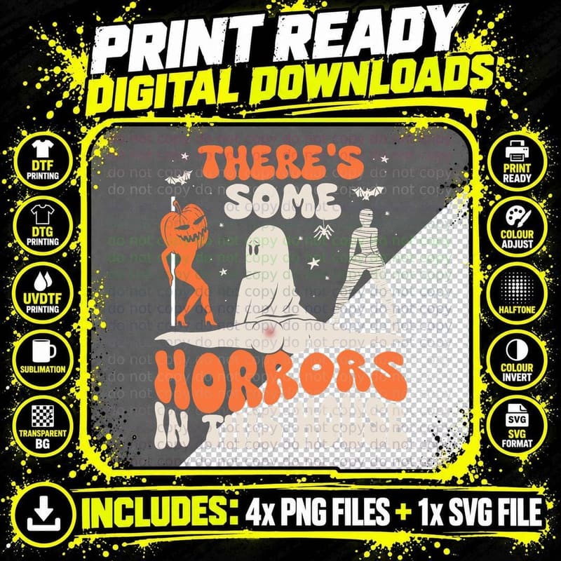 There's Some Horrors in This House Mummy Ghost Pumpkin Png SVG Digital Bundle