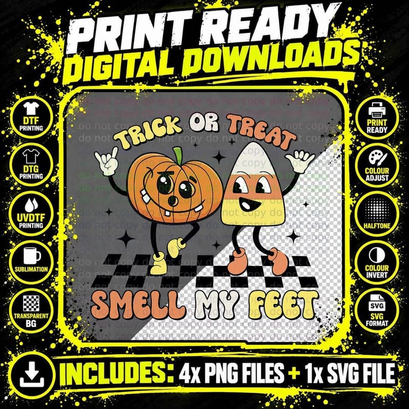 Trick or Treat Smell My Feet Pumpkin Kids Toddlers Png SVG Digital Bundle