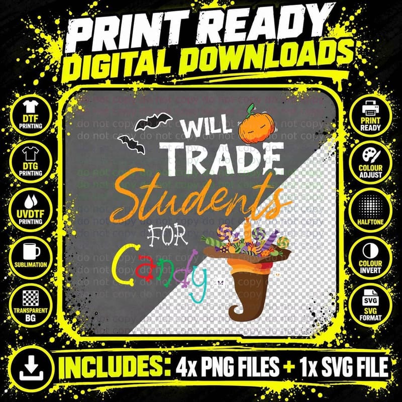 Will Trade Students for Candy Halloween Costume Teacher Png SVG Digital Bundle