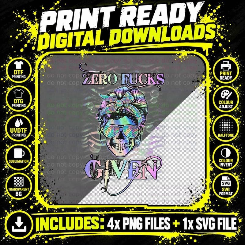Zero Fucks Given Sugar Skull Skeleton Rainbow Tie Dye Png SVG Digital Bundle