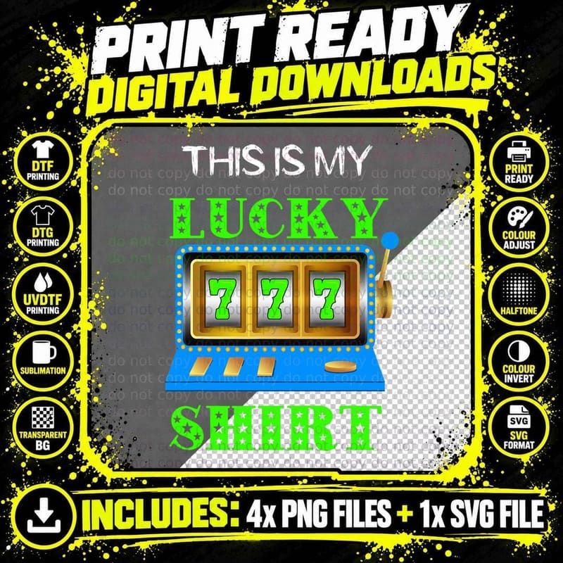 Casino Slot Machine Player Gambling This Is My Lucky Png SVG Digital Bundle
