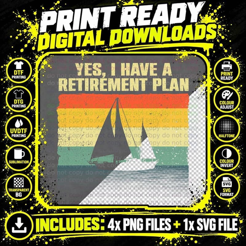 Cool Sailing for Men Women Retirement Plan Boating Png SVG Digital Bundle