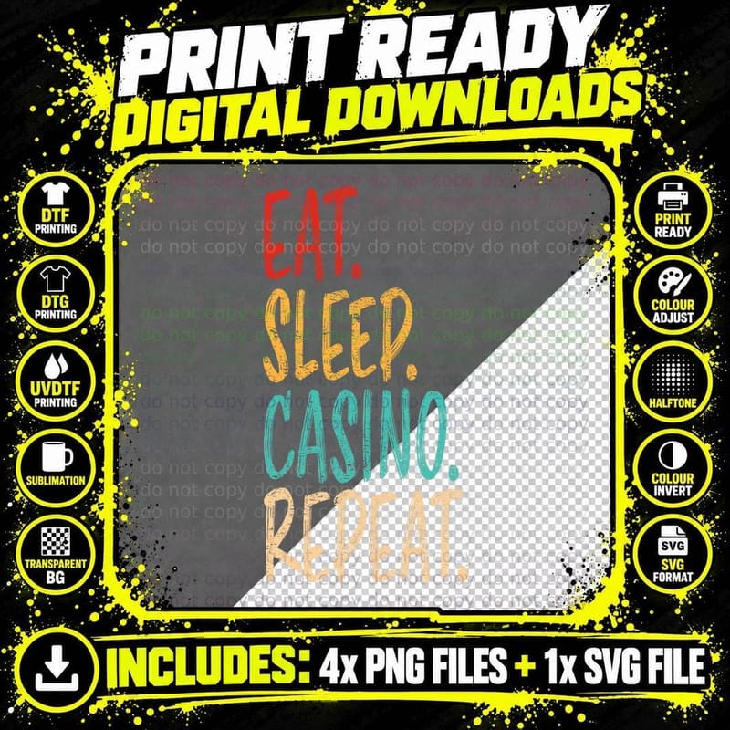 Eat Sleep Casino Repeat Gambling Lover T-Shirt Png SVG Digital Bundle