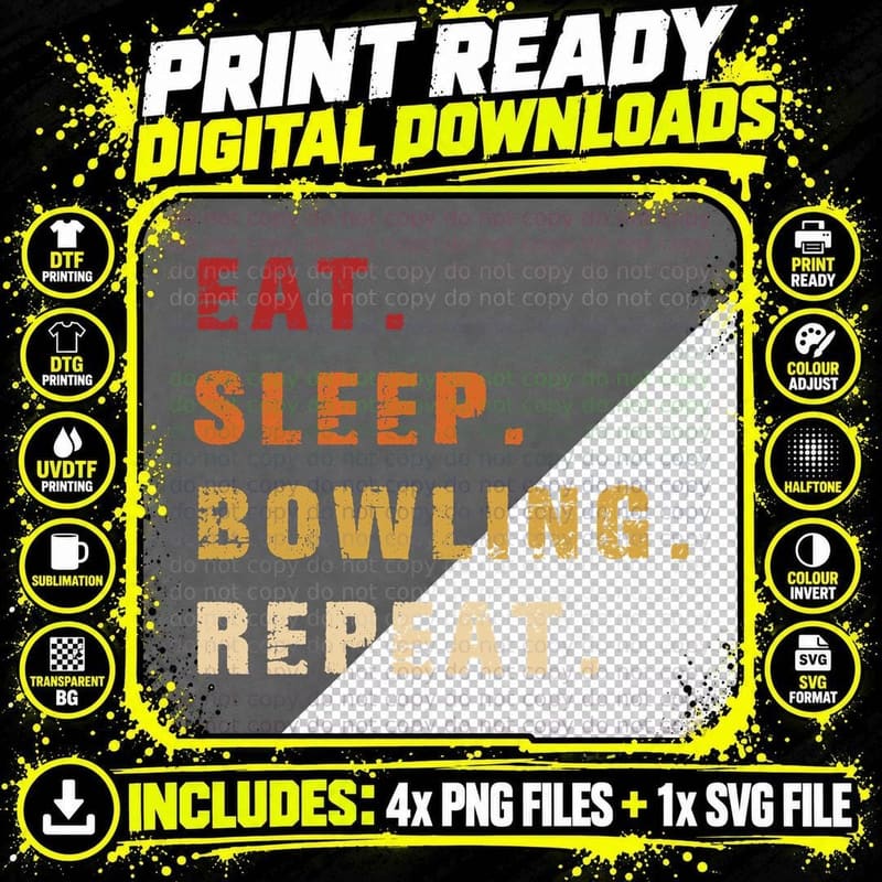 Eat. Sleep. Bowling. Repeat. Bowling T-Shirt Png SVG Digital Bundle