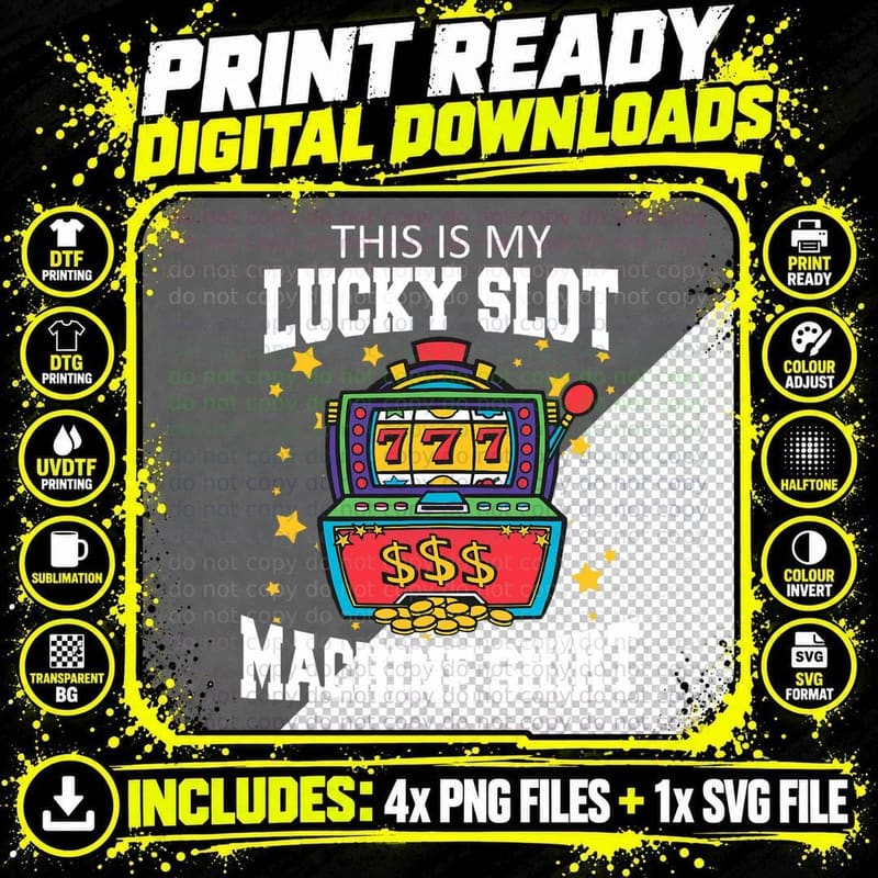 Gambling Gamble Casino This Is My Lucky Slot Machine Png SVG Digital Bundle