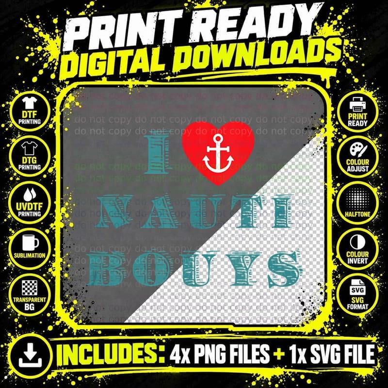 I Love Nauti Buoys (Naughty Boys) Cute Sailing & Boating Png SVG Digital Bundle