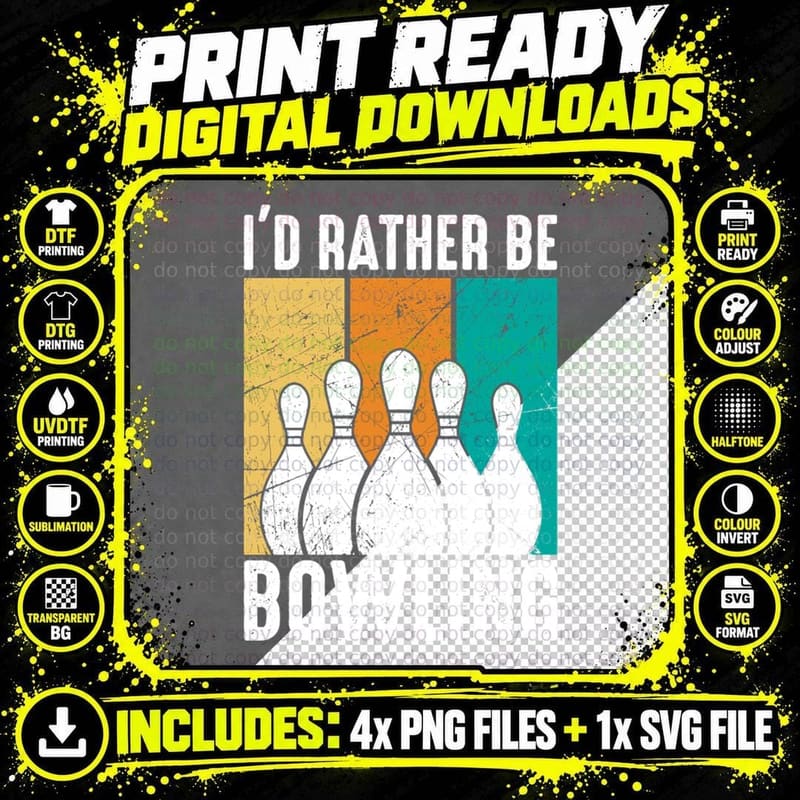 I'd Rather Be Bowling T-Shirt, Bowling Pins on Colorful Png SVG Digital Bundle