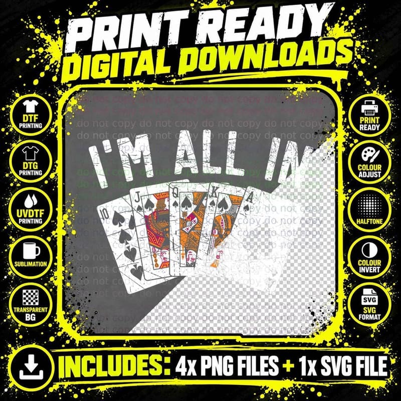 I'm All in Bluffing Card Game Casino Player Poker T-Shirt Png SVG Digital Bundle