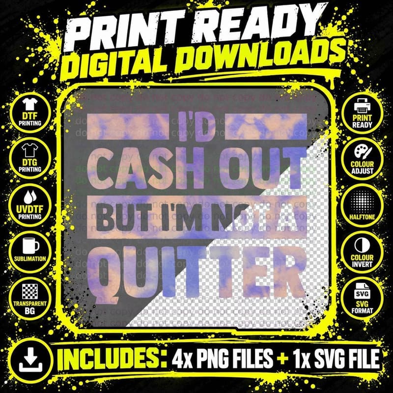 Id Cash Out but I'm Not a Quitter Casino Gambler Women Png SVG Digital Bundle