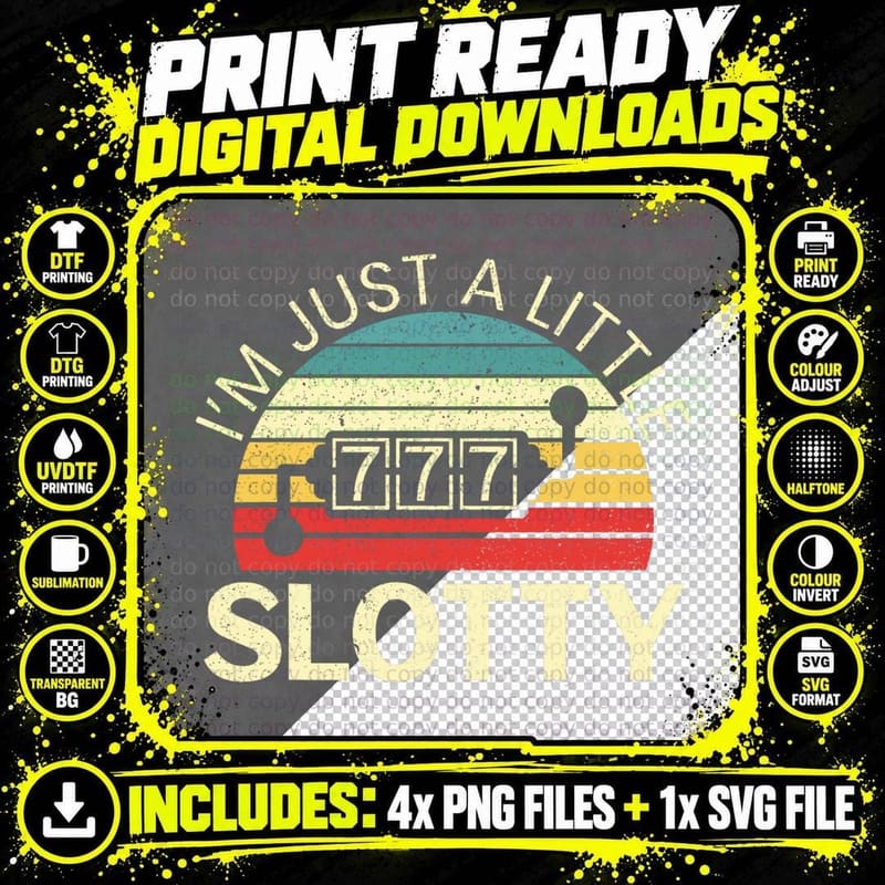 Just a Little Slotty Casino Gambling Roulette Slot Png SVG Digital Bundle