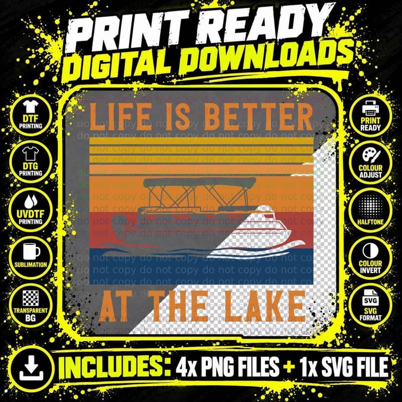 Life Is Better at the Lake Pontoon Captain Boating Png SVG Digital Bundle