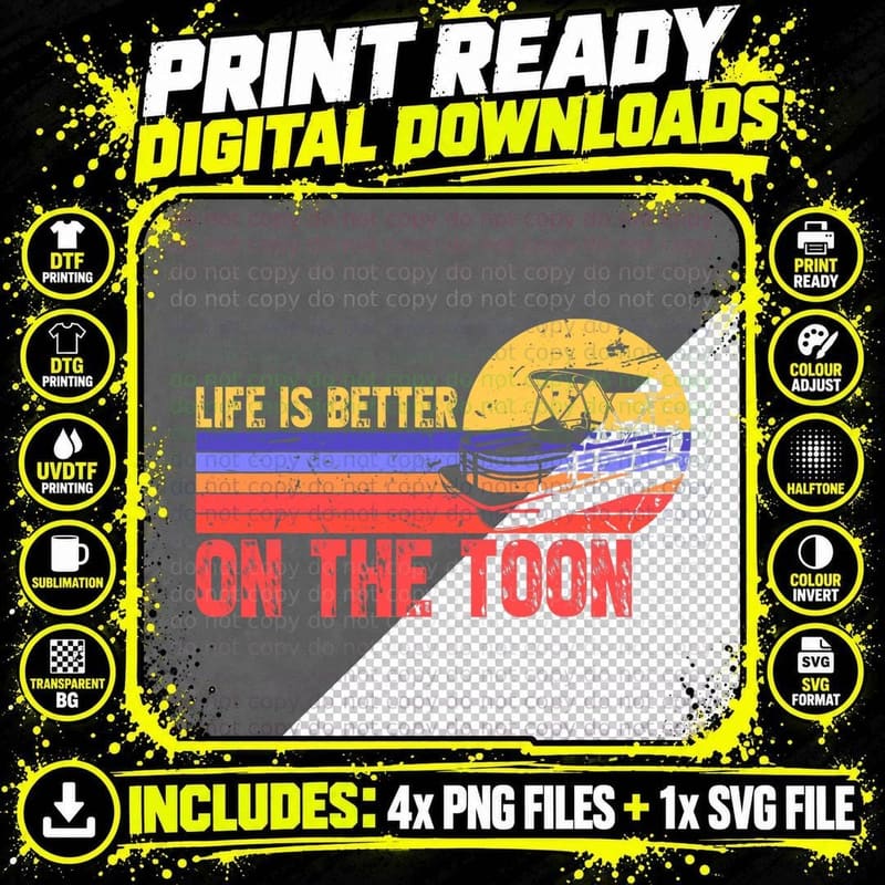 Life Is Better on Toon Pontoon Boat Lake Boating T-Shirt Png SVG Digital Bundle