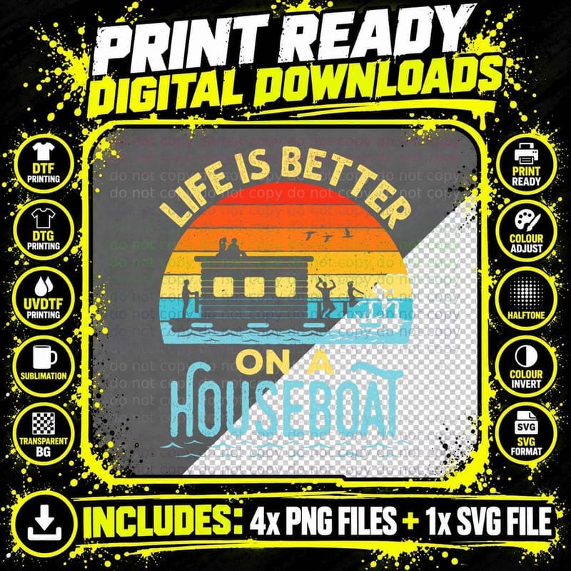 Life Is Better on a Houseboat House Boat Lake Boating Png SVG Digital Bundle