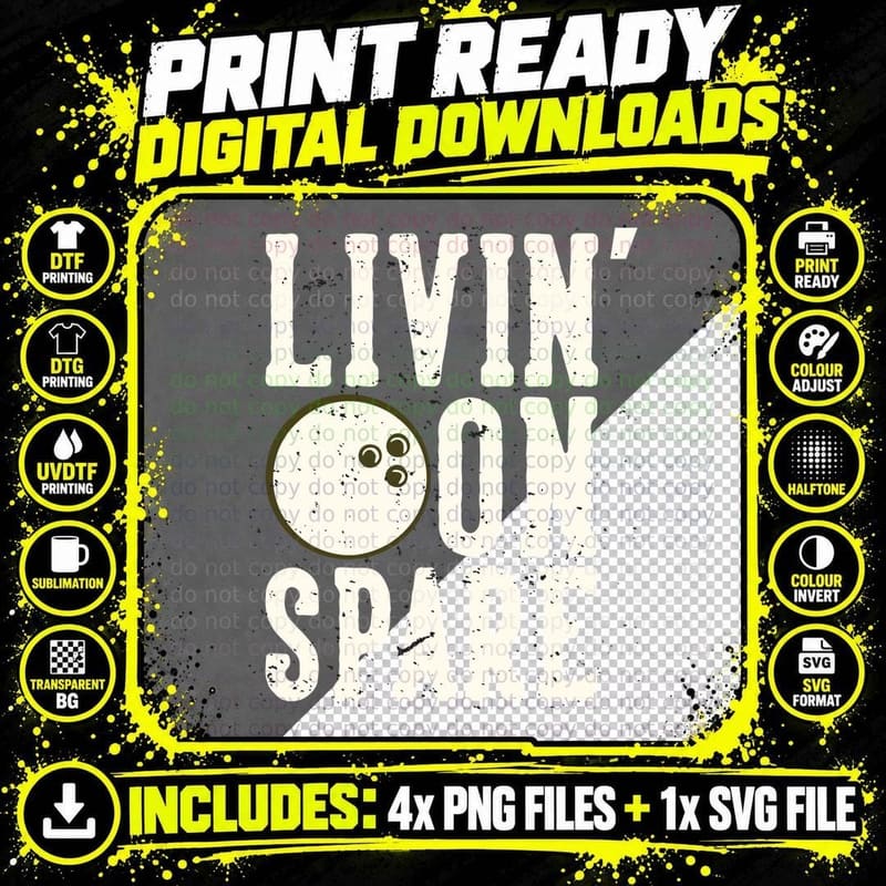 Livin' on Spare Bowling T-Shirt, Bowling Ball on Gray Png SVG Digital Bundle
