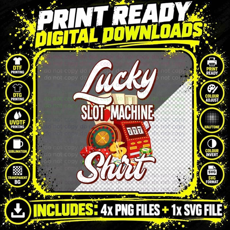 Lucky Slot Machine Shirt Casino Las Vegas Gambling Png SVG Digital Bundle