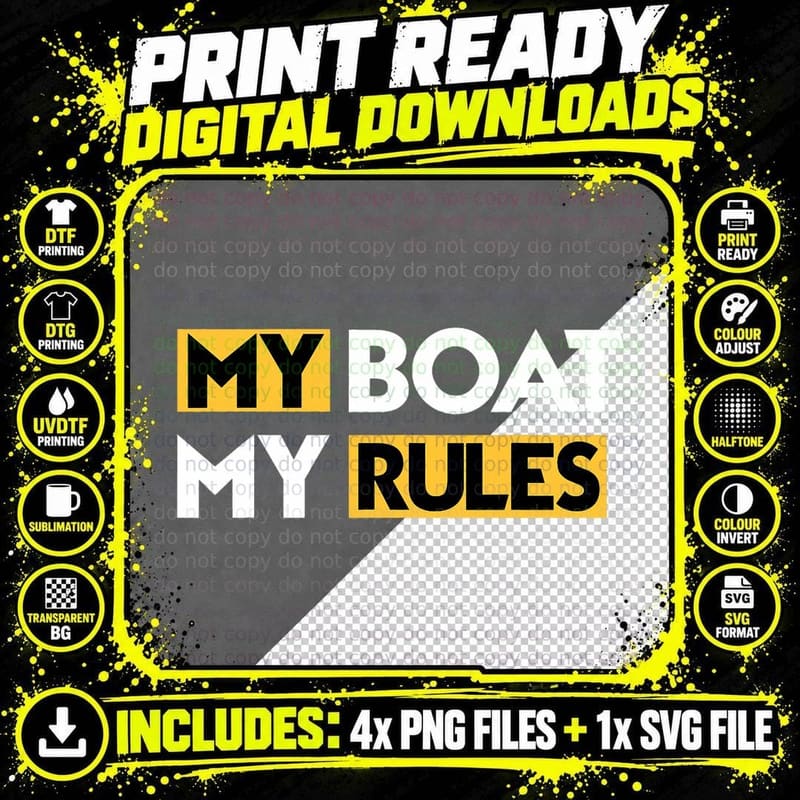 My Boat My Rules Sailboat Sail Boating Captain Sailing Png SVG Digital Bundle