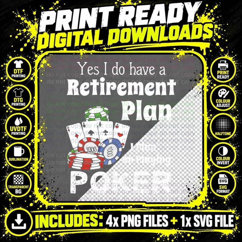 Retired Full Time Poker Player T-Shirt Png SVG Digital Bundle