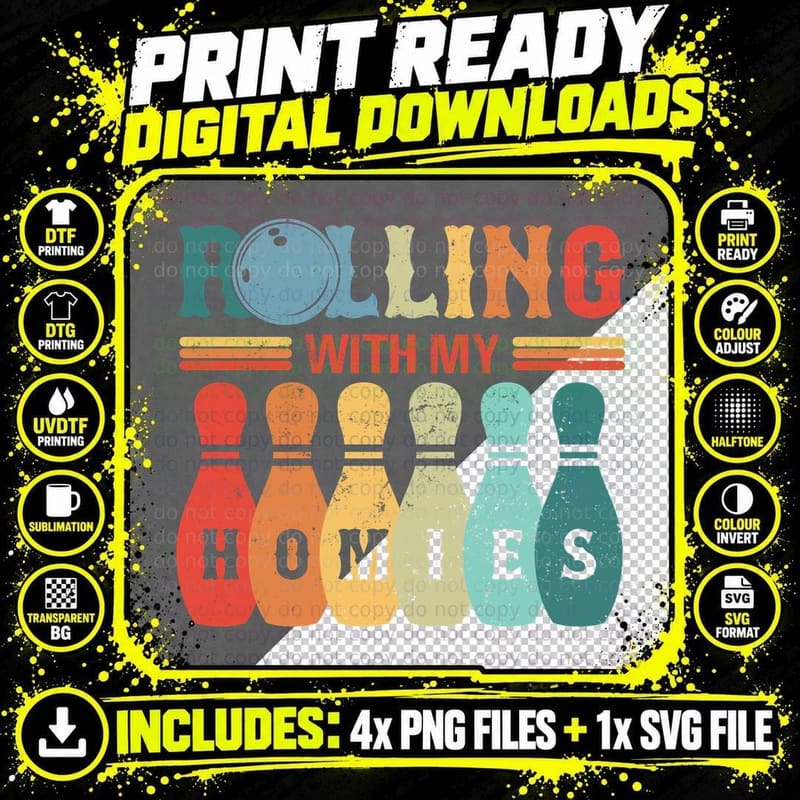 Rolling with My Homies Bowling T-Shirt Png SVG Digital Bundle