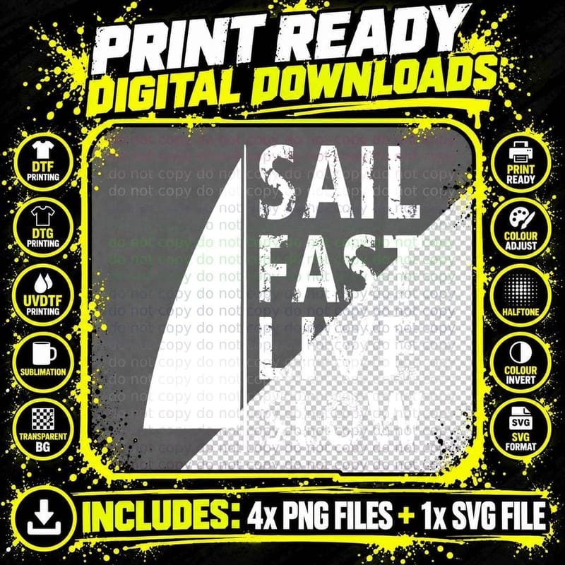 Sail Fast Live Slow, Sailing Teamsailor T-Shirt Png SVG Digital Bundle