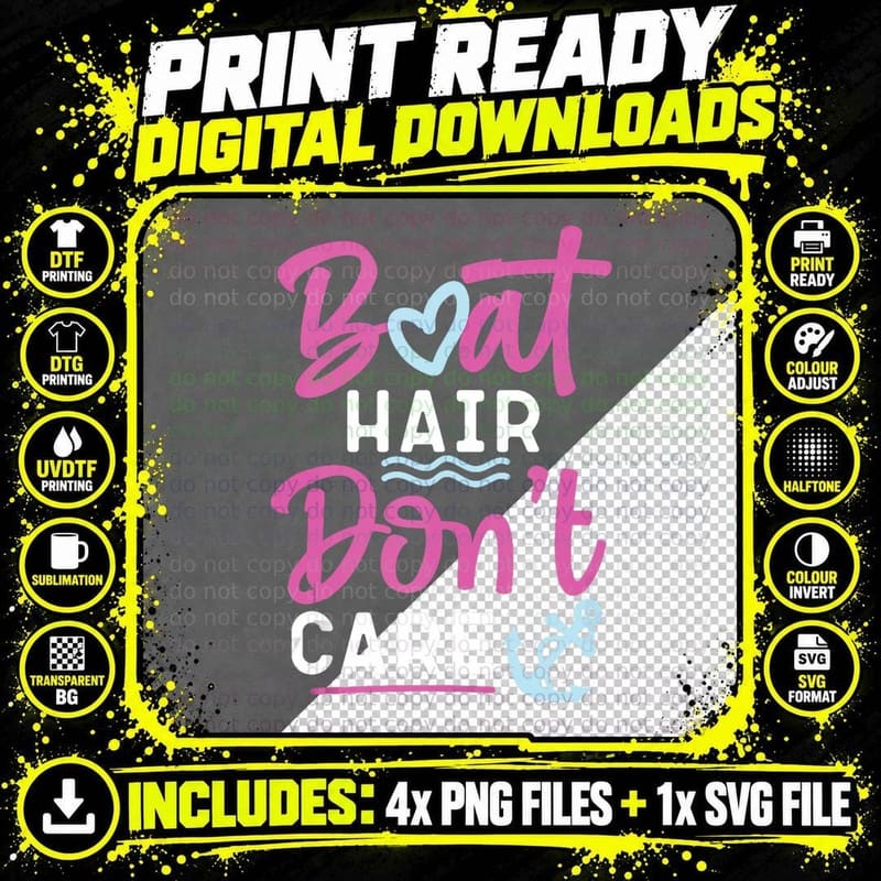 Sailing Boat Hair Don't Care, Nautical Gift T-Shirt Png SVG Digital Bundle
