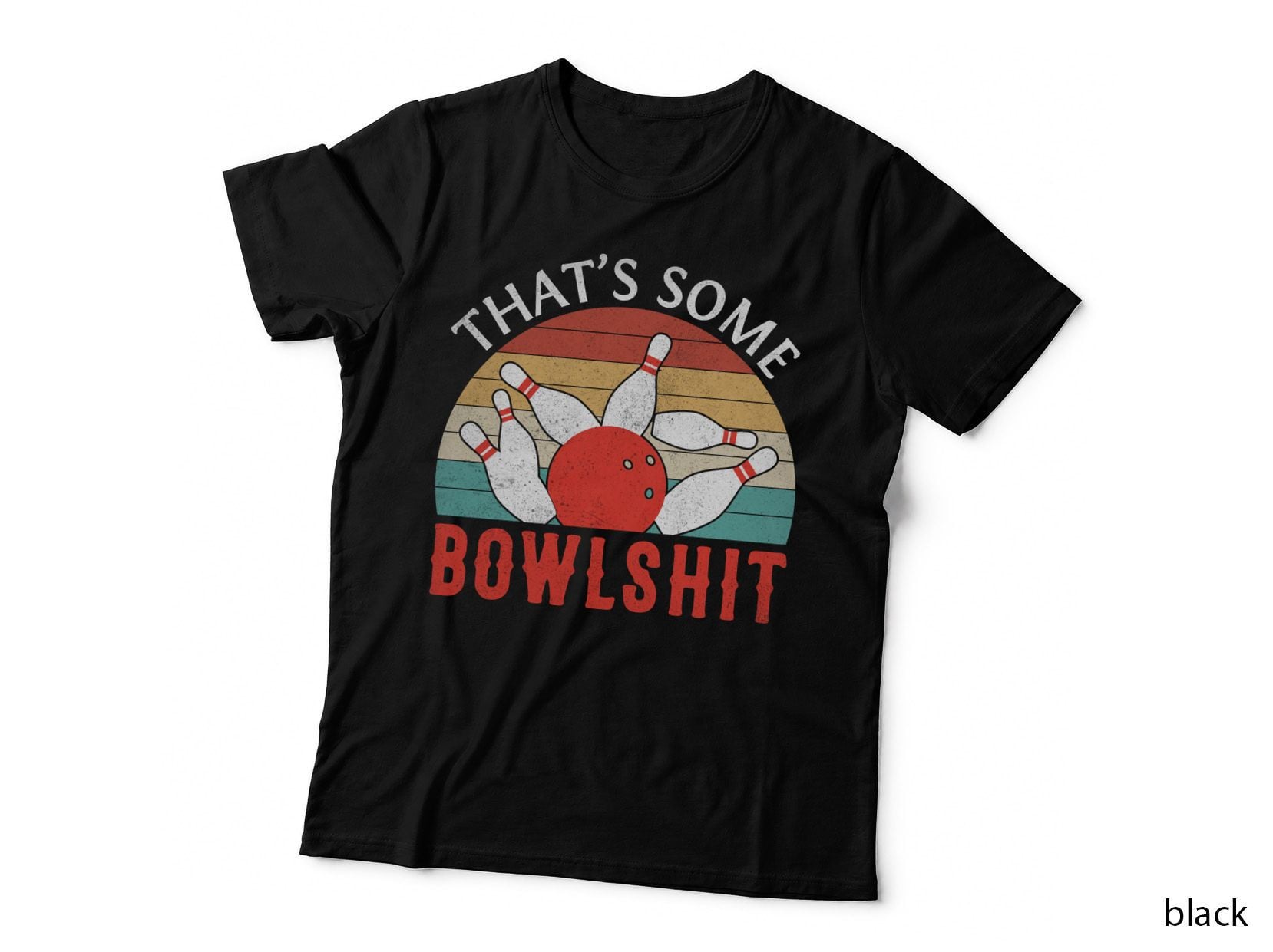 That's Some Bowlshit Bowling T-Shirt, Bowling Pins and Ball Illustration